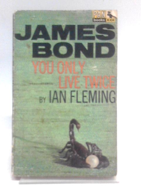 You Only Live Twice (X434) By Ian Fleming