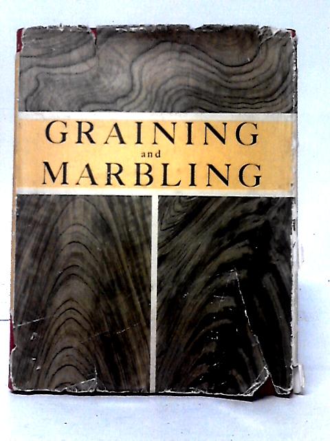 Graining And Marbling von John P. Parry