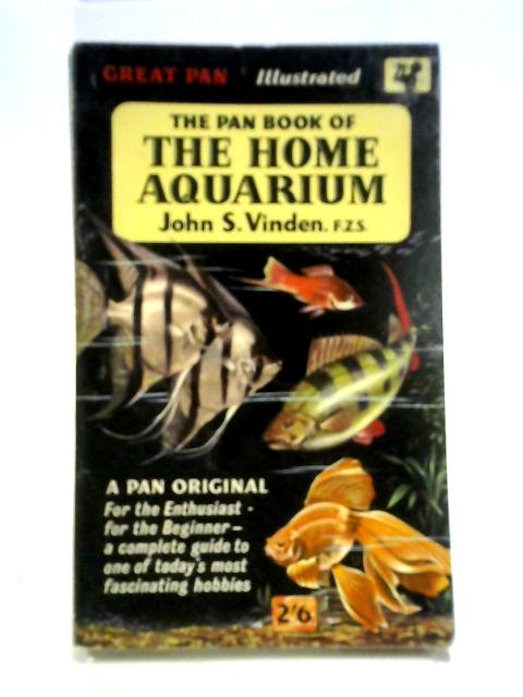 The Home Aquarium By John S. Vinden