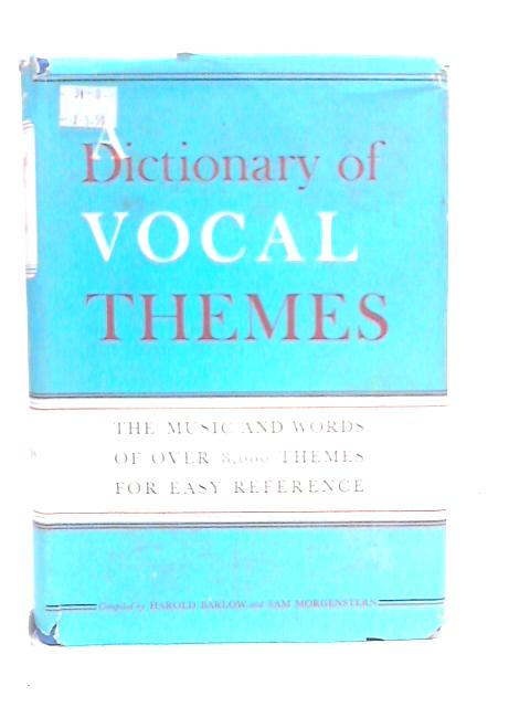 A Dictionary of Vocal Themes By Harold Barlow