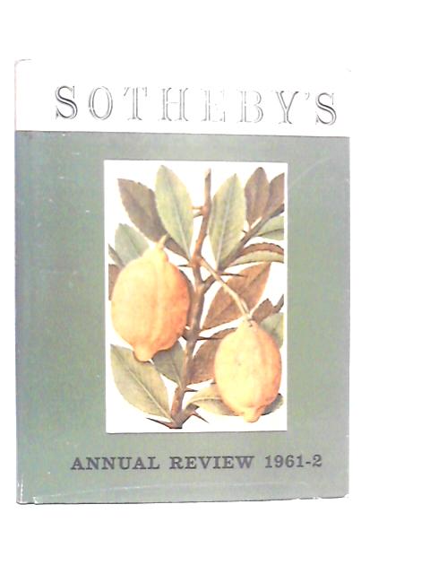 Sotheby's Annual Review 218th Season October 1961-August 1962