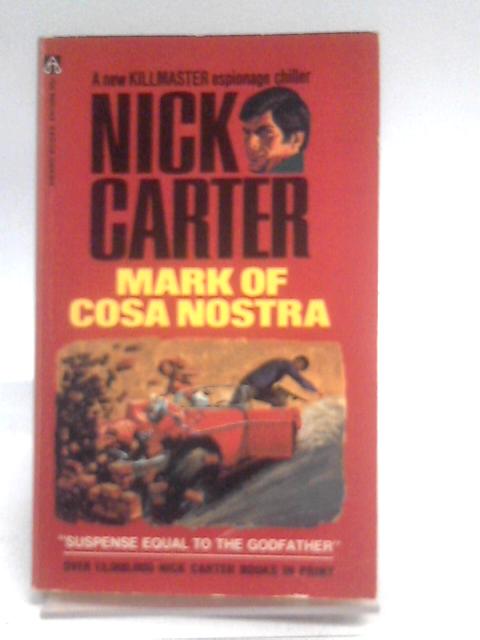 Mark of Cosa Nostra By Nick Carter