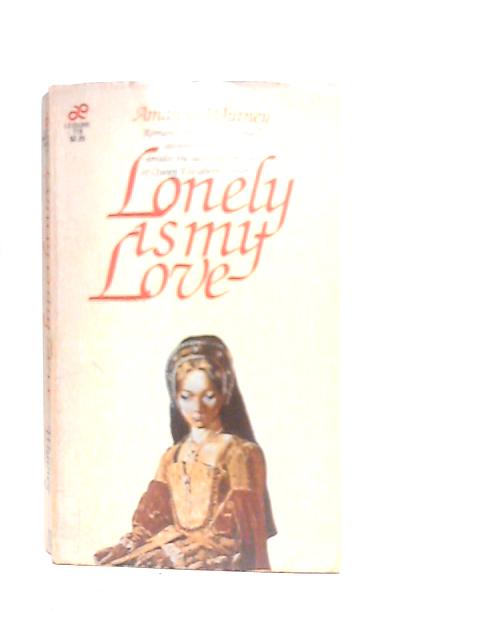 Lonely Is My Love von Amanda Whitney