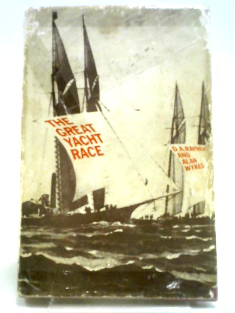 The Great Yacht Race By D. A Rayner
