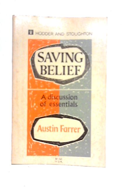 Saving Belief By Austin Farrer