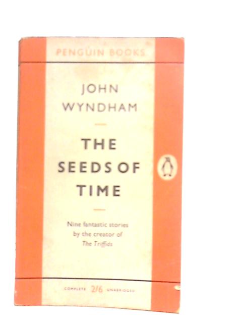 The Seeds Of Time By John Wyndham