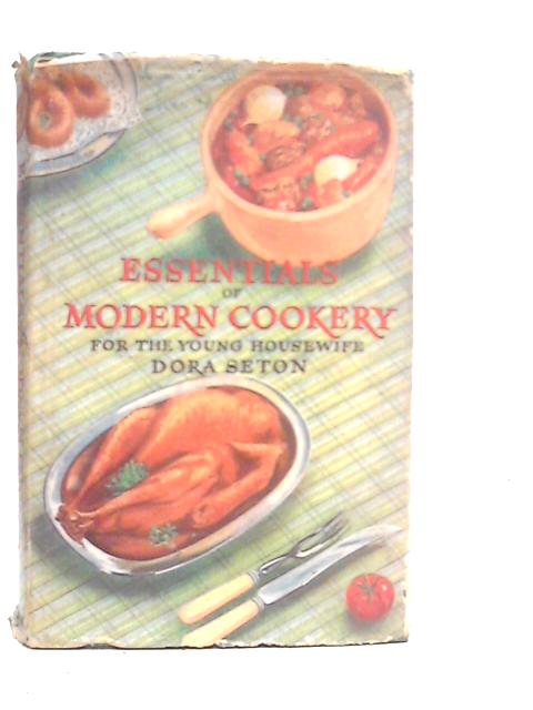 Essentials of Modern Cookery von Dora Seton