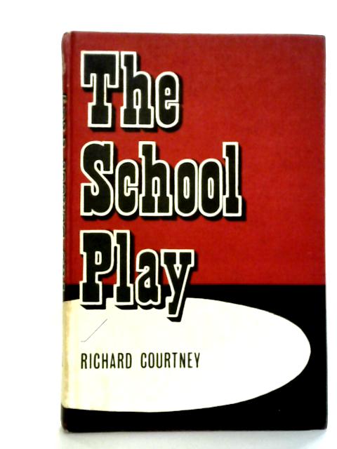 The School Play von Richard Courtney