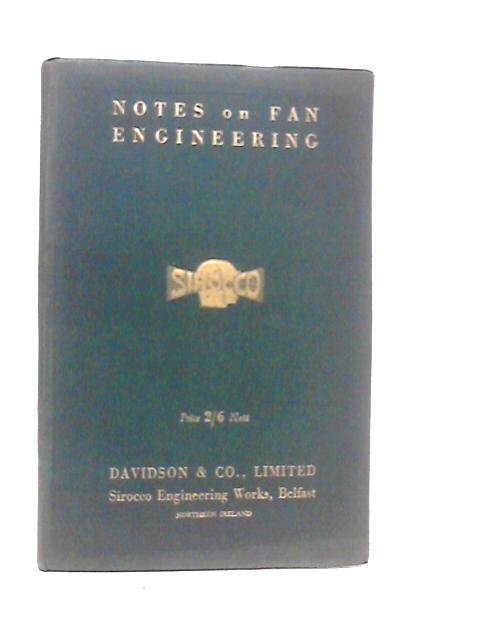 Notes on Fan Engineering Publication Ref.No.SF337