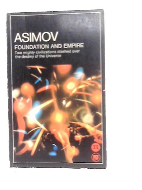 Foundation And Empire By Isaac Asimov