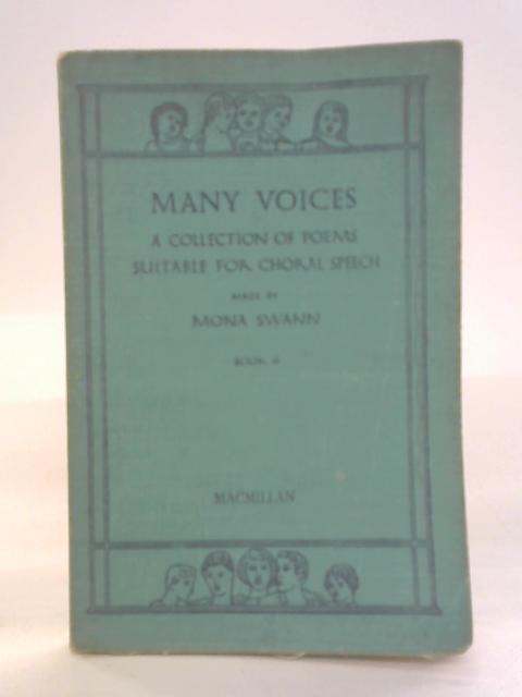 Many Voices Book II von Mona Swann