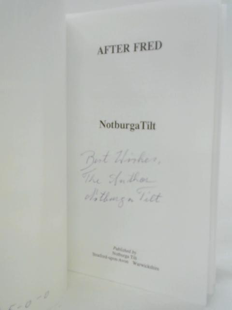 After Fred par Notburga Tilt
