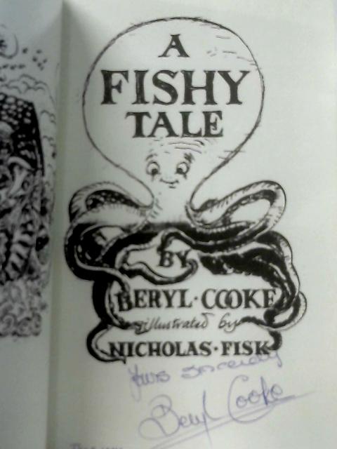 A Fishy Tale By Beryl Cooke