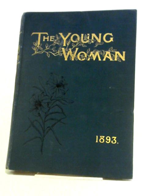 The Young Woman Vol.I By Frederick A. Atkins