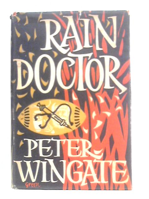 Rain Doctor By Peter Wingate