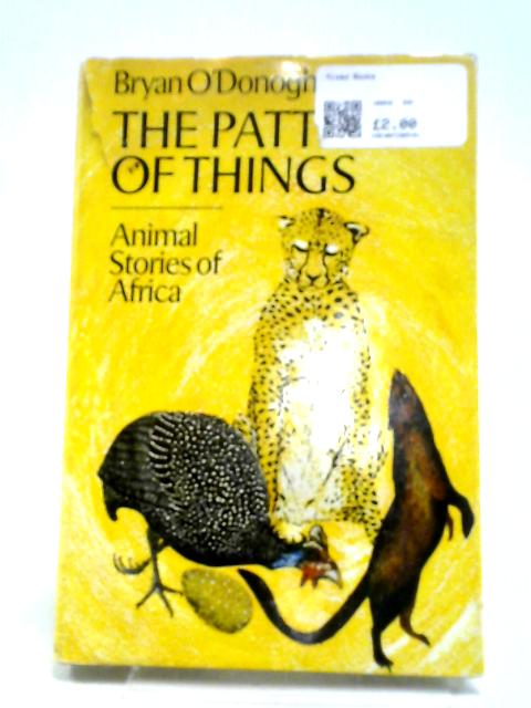 The Pattern Of Things By Bryan O'Donoghue