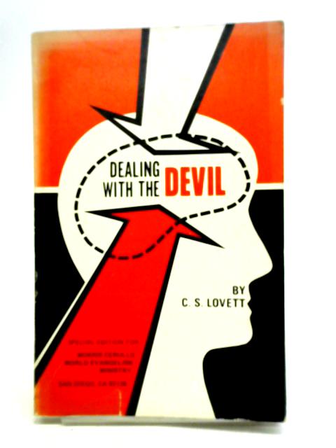 Dealing with the Devil By C. S. Lovett
