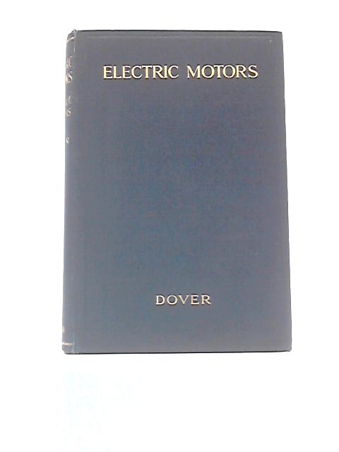 Electric Motors and Control Systems By A. T. Dover