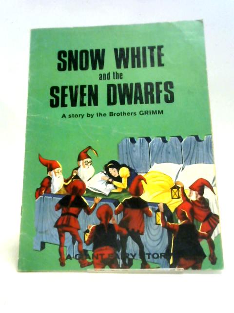 Snow White and the Seven Dwarfs By Brothers Grimm