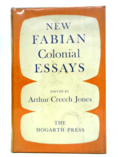 New Fabian Colonial Essays By Arthur Creech Jones