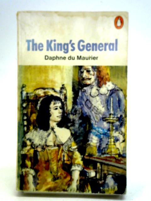 The King's General By Daphne Du Maurier