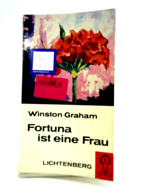 Fortuna Ist Eine Frau By Winston Graham