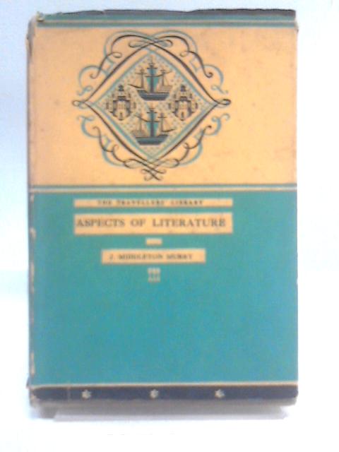 Aspects Of Literature No.204 par Middleton J. Murray