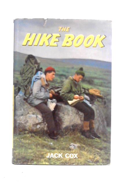 The Hike Book By Jack Cox