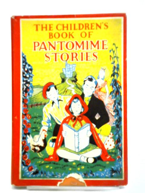 The Children's Book of Pantomime Stories By Patrick Lawrence