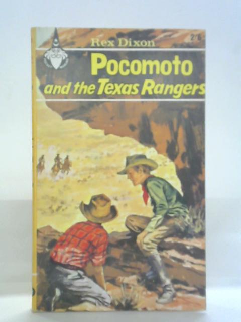 Pocomoto and the Texas Ranger By Reg Dixon