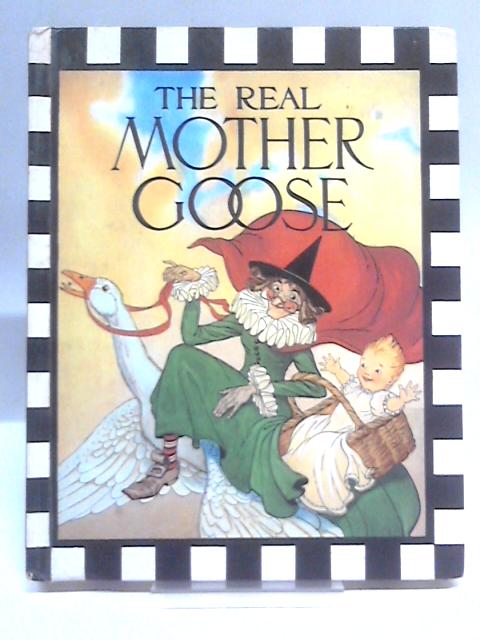 The Real Mother Goose von Unstated