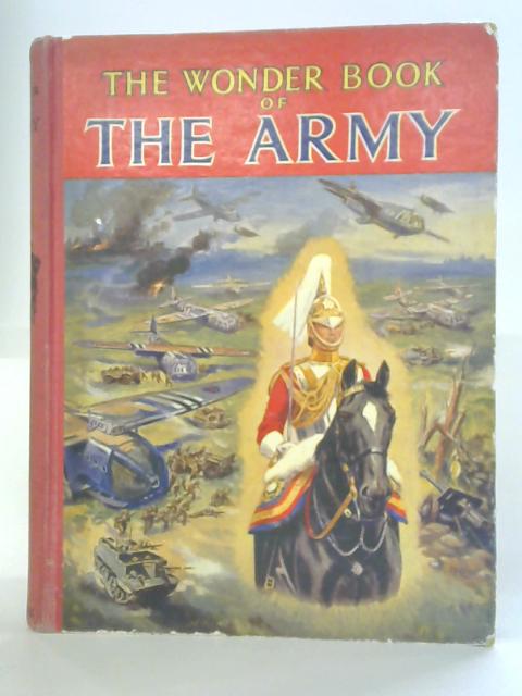 The Wonder Book Of The Army von Montgomery of Alamein (Foreward)