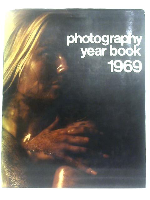 Photography Year Book 1969 von Anon