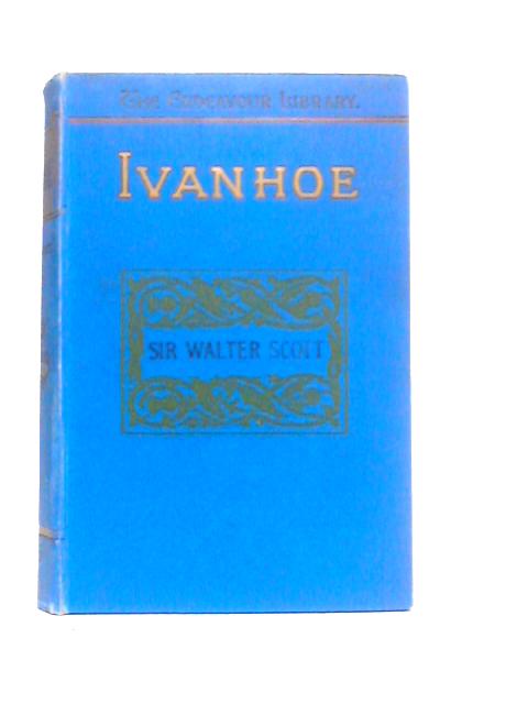 Ivanhoe By Sir Walter Scott