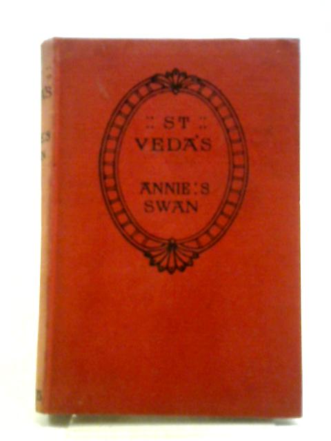 St Veda's By Annie S Swan