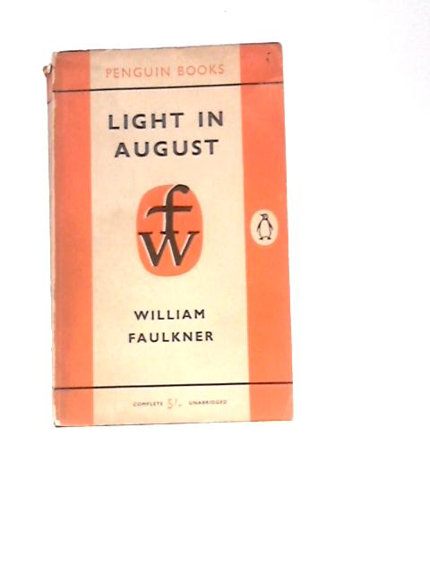 Light in August By William Faulkner