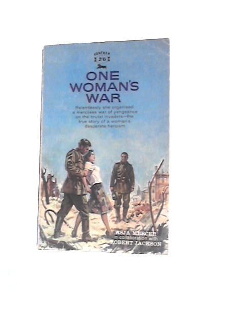 One Woman's War By Asja Mercer & Robert Jackson