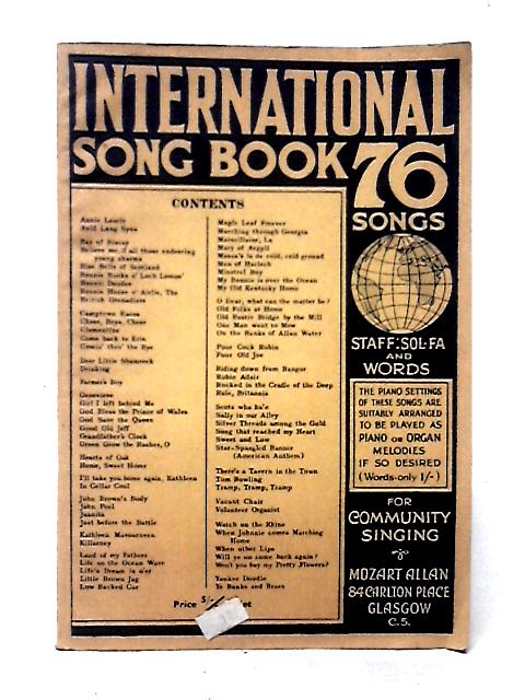 International Song Book 76 Songs By Unstated