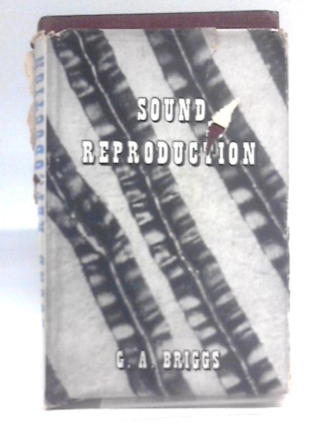 Sound Reproduction By G. A. Briggs