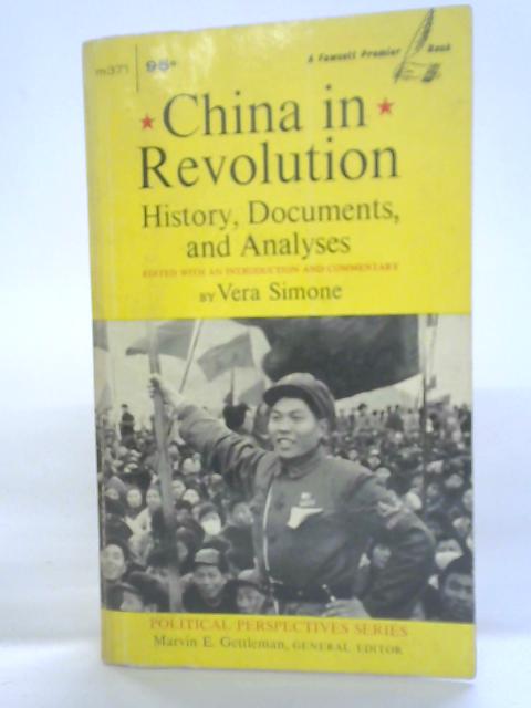 China in Revolution By Vera Simone Ed.