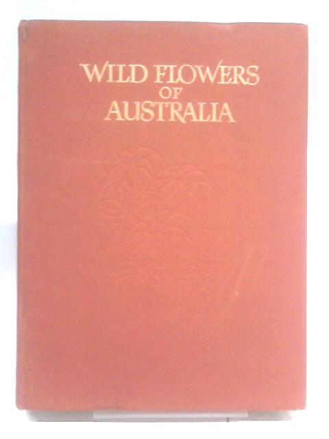 Wild Flowers Of Australia von Thistle Y. Harris