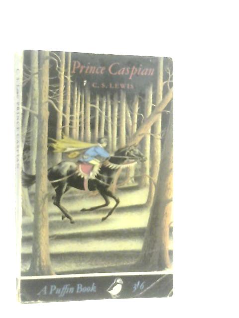 Prince Caspian The Return to Narnia von C. S. Lewis