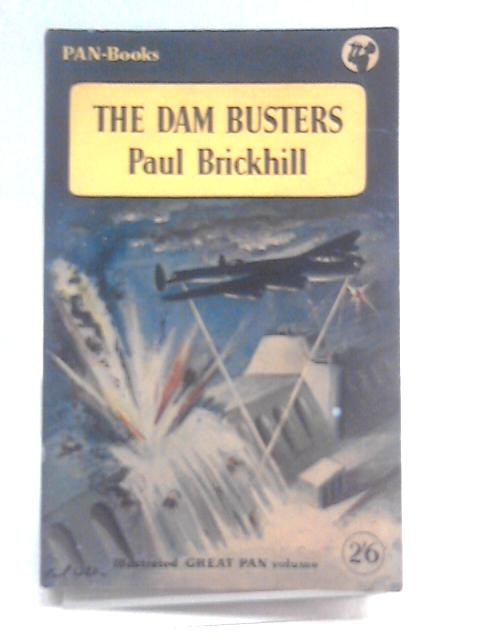 The Dam Busters By Paul Brickhill