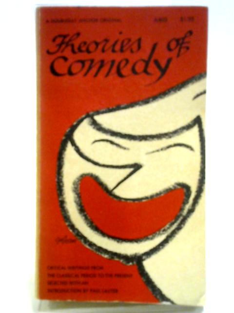 Theories of Comedy von Paul Lauter