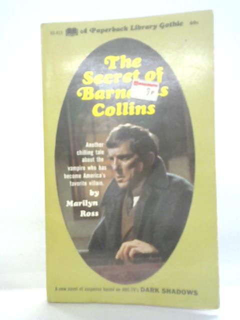 The Secret of Barnabas Collins By Marilyn Ross