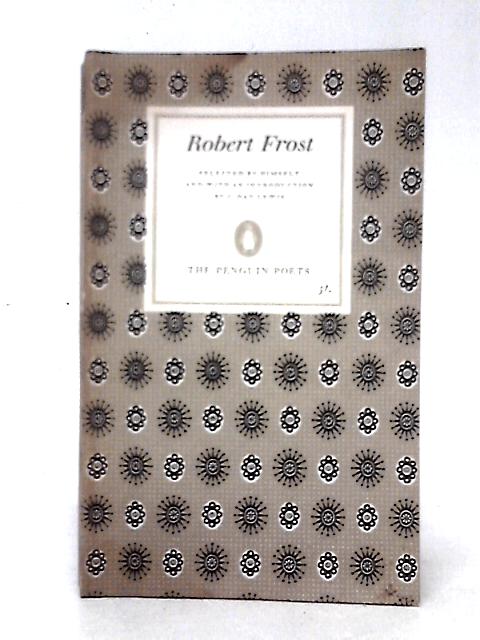 Robert Frost Selected Poems von Robert Frost