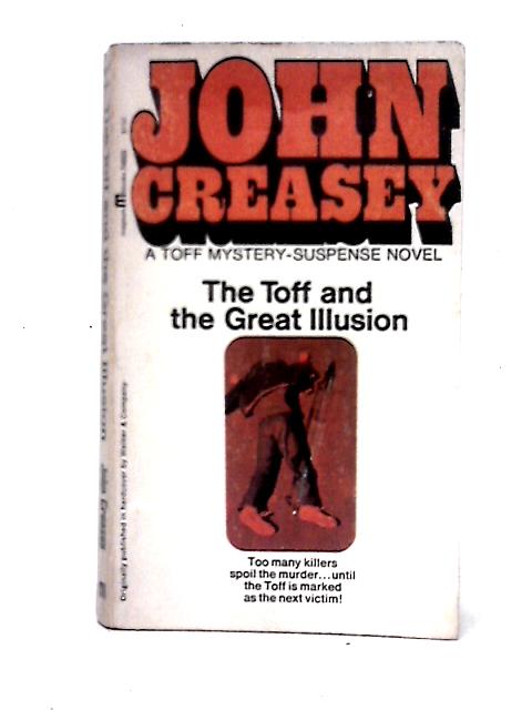 The Toff And The Great Illusion By John Creasey