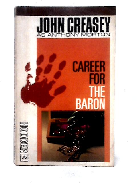 Career for the Baron By Anthony Morton