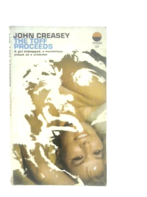 The Toff Proceeds von John Creasey