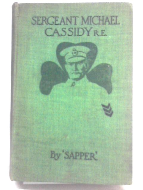 Sergeant Michael Cassidy By Sapper